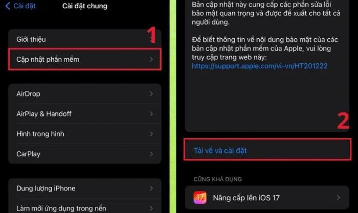 Truy cập vào phần Cập nhật phần mềm và chọn Tải về và cài đặt để tiến hành cập nhật iOS.