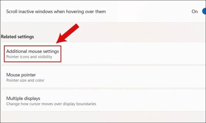 Chọn vào mục Additional mouse setting