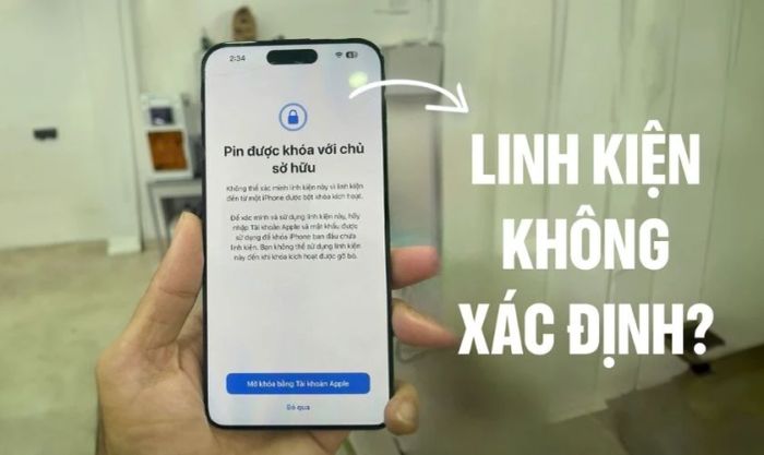 Pin iPhone từng bị thay thế bằng linh kiện không chính hãng khiến thiết bị không thể xác định được pin.