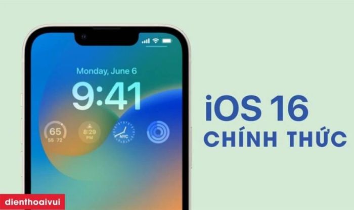 Những tính năng đáng chú ý trên iOS 16