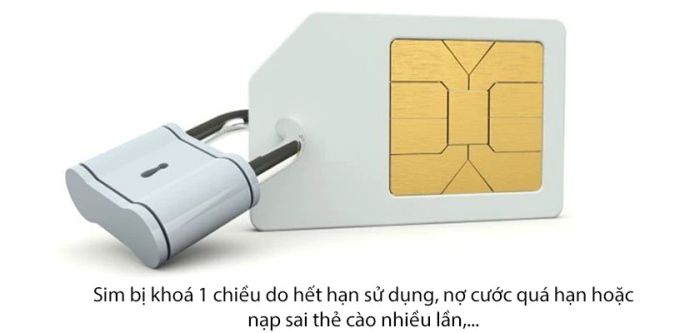 Lý do khiến sim bị khóa một chiều