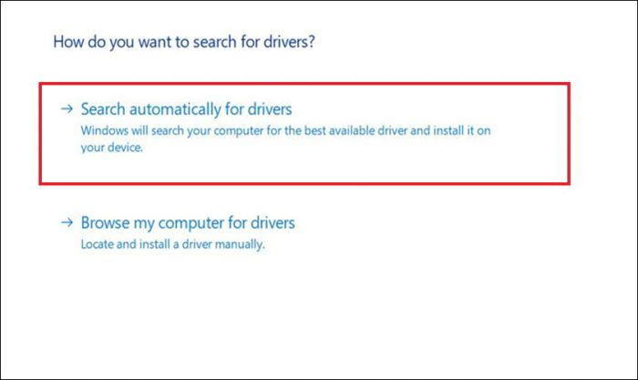 Chọn Search automatically for drivers