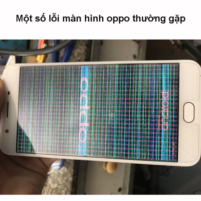 Một số lỗi màn hình thường gặp trên điện thoại Oppo