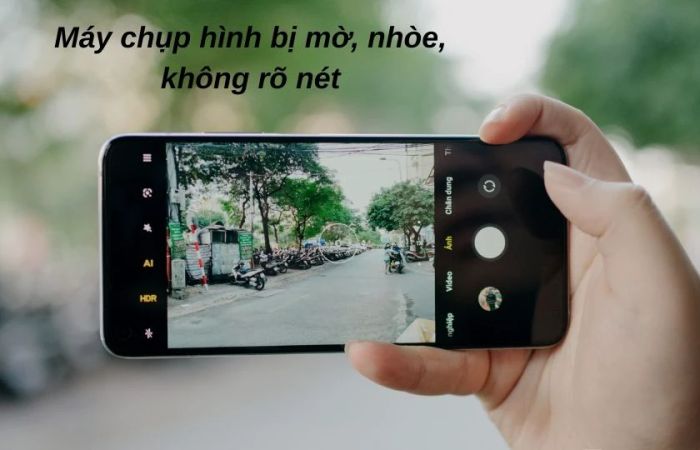Hình ảnh bị mờ và nhòe