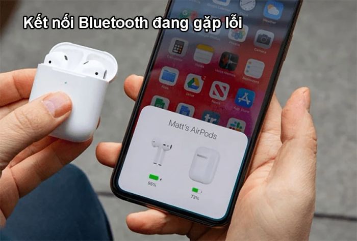 Nguyên nhân khiến AirPods tự ngắt kết nối và kết nối không ổn định