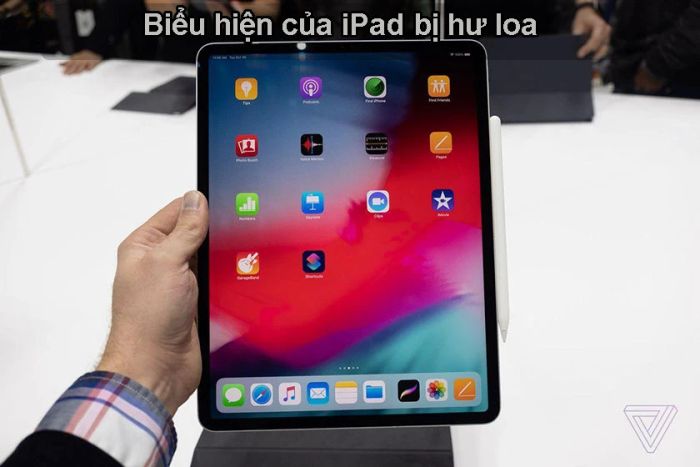 Cách nhận biết iPad bị hỏng loa ngoài