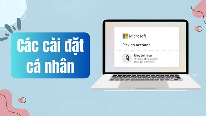 Những điều cần lưu ý khi thay đổi tài khoản Microsoft