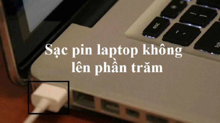 Lỗi laptop không hiển thị phần trăm pin khi sạc