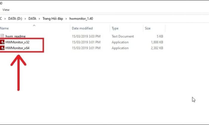 Bạn sẽ nhấp đúp vào tệp HWMonitor_x32 hoặc HWMonitor_x64