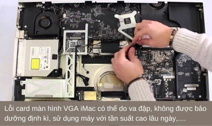 Nguyên nhân và cách khắc phục lỗi card VGA trên iMac