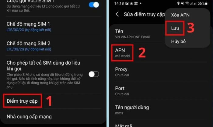 Chọn Điểm truy cập, rồi chọn APN và nhấn Lưu để khắc phục lỗi điện thoại không đăng ký mạng