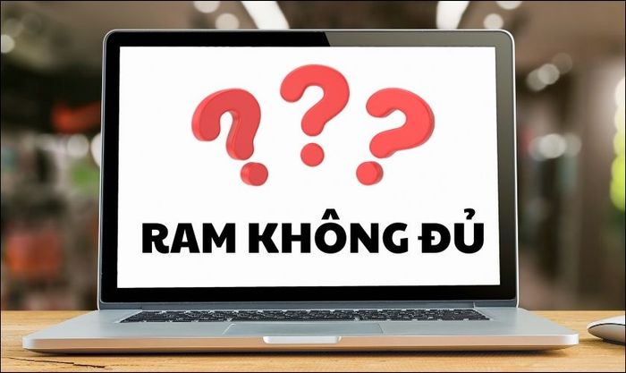 Các nguyên nhân dẫn đến việc máy tính không nhận đủ RAM