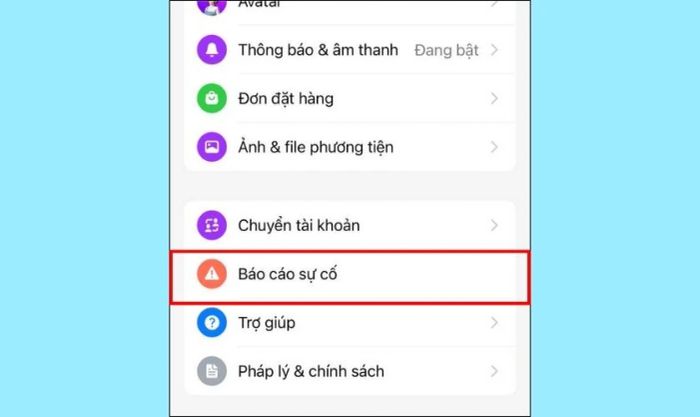Cuộn xuống và chọn Báo cáo sự cố