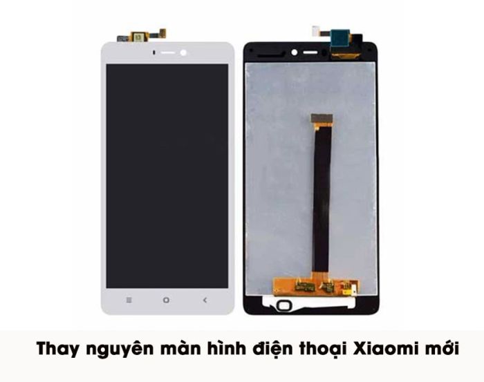 Thay màn hình điện thoại Xiaomi mới
