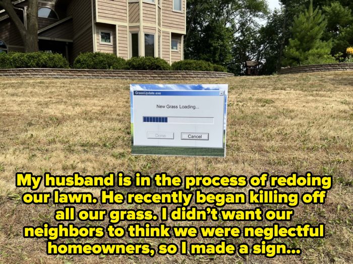 A sign on a dry lawn designed to resemble a software update screen: 'New Grass Loading...' with a progress bar