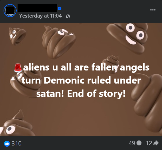 Text over a floating poop emoji background reads: 'Aliens, you are all fallen angels turned demonic and ruled under Satan! That's the end of the story!'