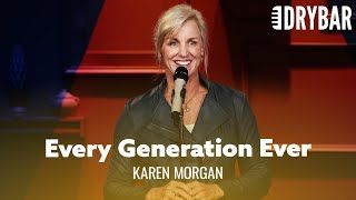 Karen's Gen Z segment begins at: 4:02