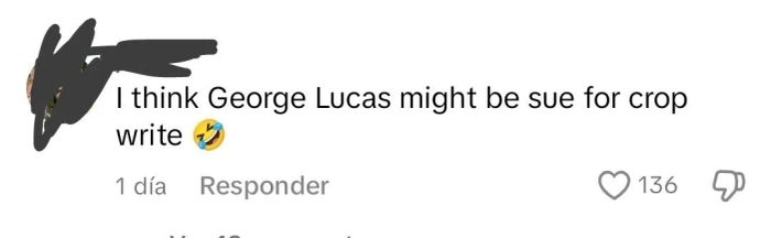 A humorous comment about the possibility of George Lucas facing a copyright lawsuit, paired with a laughing emoji. Likes: 136