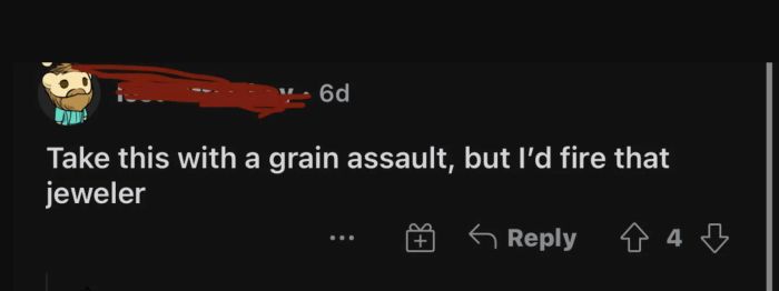 someone who mistakenly believes the expression is 'grain assault' rather than 'a grain of salt'
