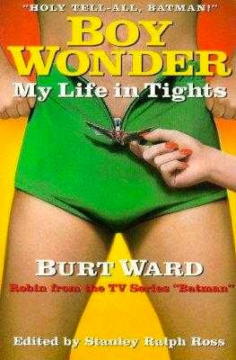 Boy-Wonder-My-Life-In-Tights