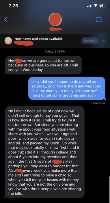 Text exchange: An employee asks for money to buy groceries, explaining their contributions to the household, while the boss offers excuses for the delayed payment and suggests the employee budget better.