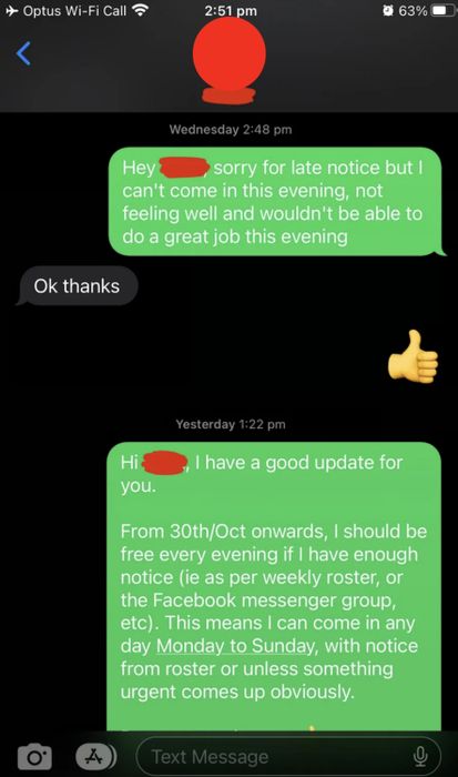A text message conversation where one person informs the other they can't make it to work because they're unwell, and the other person acknowledges it; the conversation continues with details of a new work schedule starting October 30th, offering flexible availability