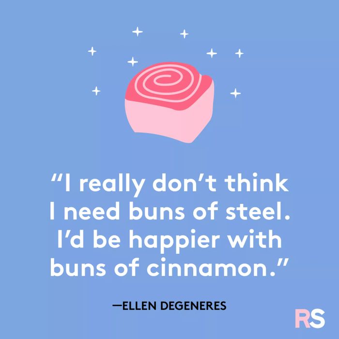 A humorous take on fitness goals with a cinnamon twist