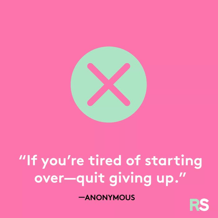 A motivational reminder to persist and never give up.