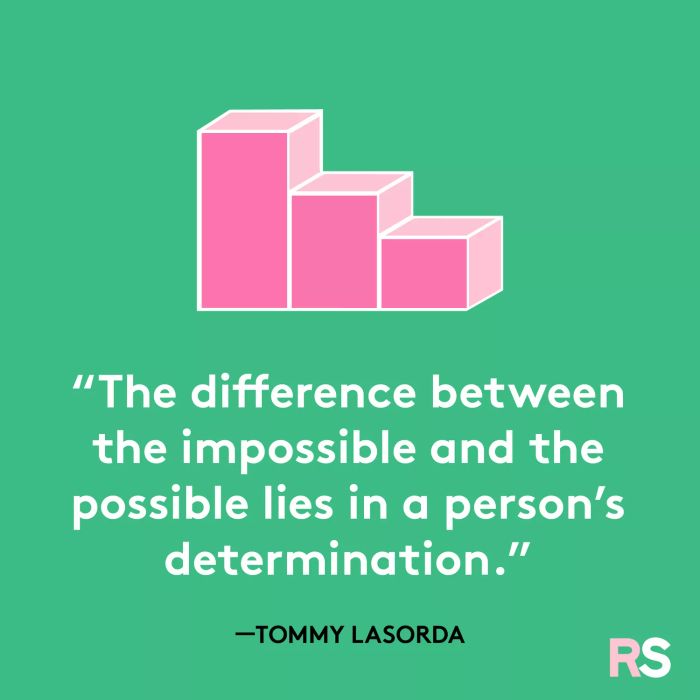 An inspiring quote by Tommy Lasorda