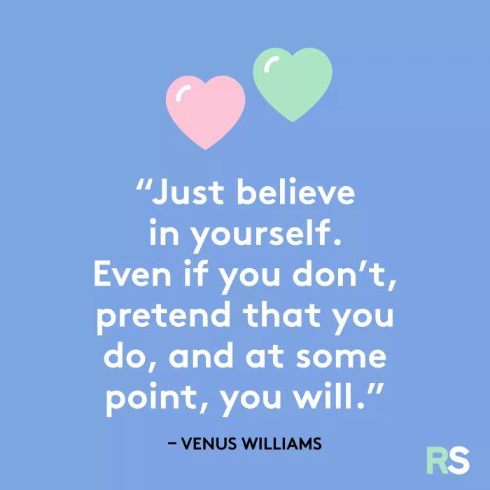 A motivational insight from Venus Williams on self-belief