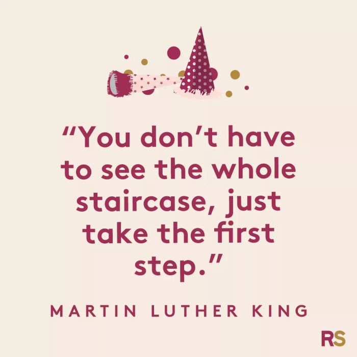 You don’t need to see the entire staircase; just take that first step.
