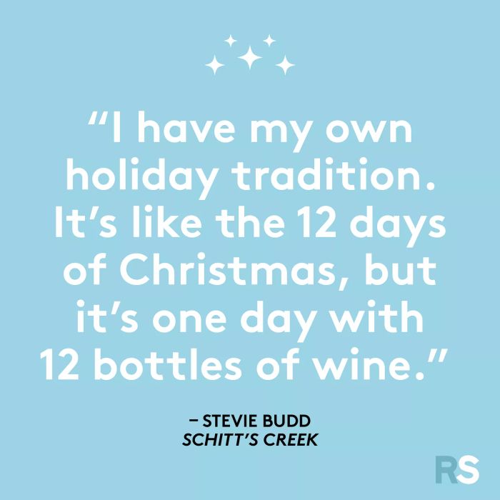 I have my own holiday tradition. It’s like the 12 days of Christmas, but condensed into one day with 12 bottles of wine.