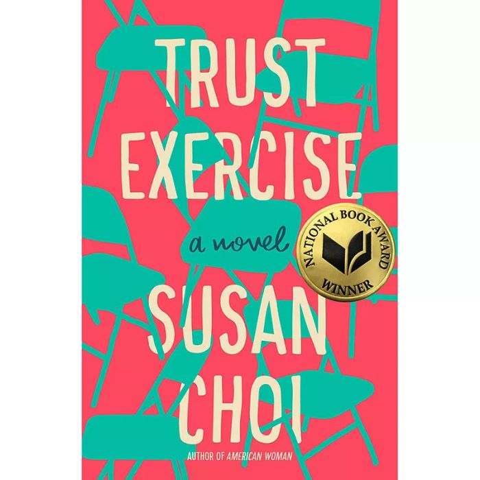 Trust Exercise, by Susan Choi