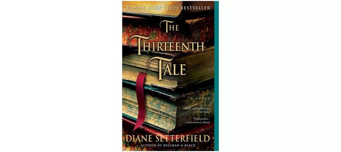 The Thirteenth Tale, by Diane Setterfield