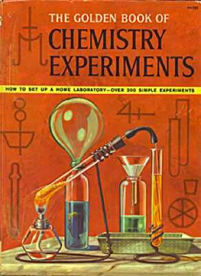 Golden Book Of Chemistry Experiments