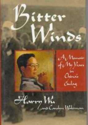 Bitter-Winds-Memoir-My-Years-In-China's-Gulag-Carolyn-Wakeman-Hardcover-Cover-Art