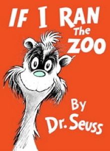 If I Ran The Zoo