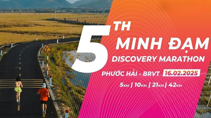 Giải chạy bộ tháng 2/2025: Giải chạy Minh Đạm Discovery Marathon