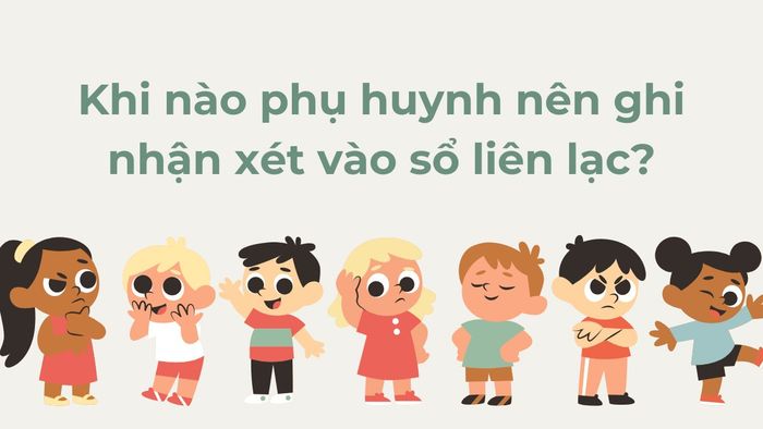 cách viết nhận xét của phụ huynh trong sổ liên lạc