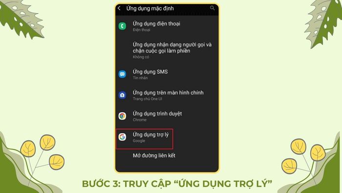 Cách tắt trợ lý ảo Google Assistant vĩnh viễn - Cách 1, bước 3