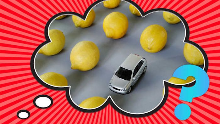 When life hands you lemons, it's time to head back to the dealership.