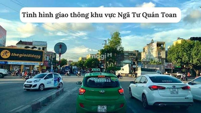 Tình hình giao thông tại khu vực Ngã Tư Quán Toan