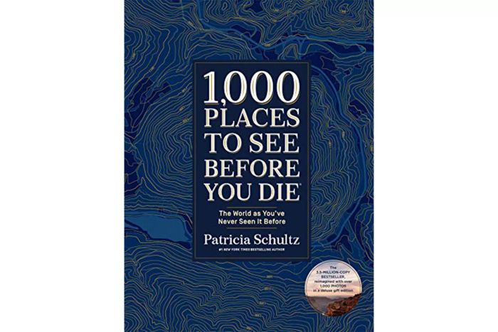 1,000 Places to See Before You Die