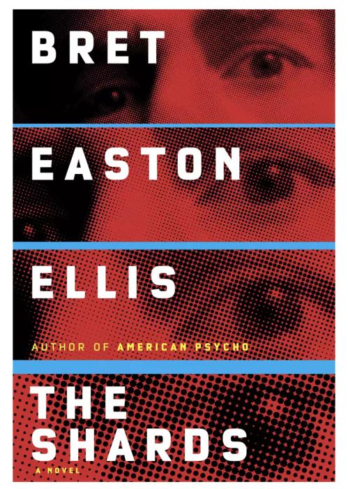 The Shards by Bret Easton Ellis
