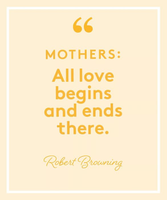Simple Poems for Mother's Day: Poem by Robert Browning