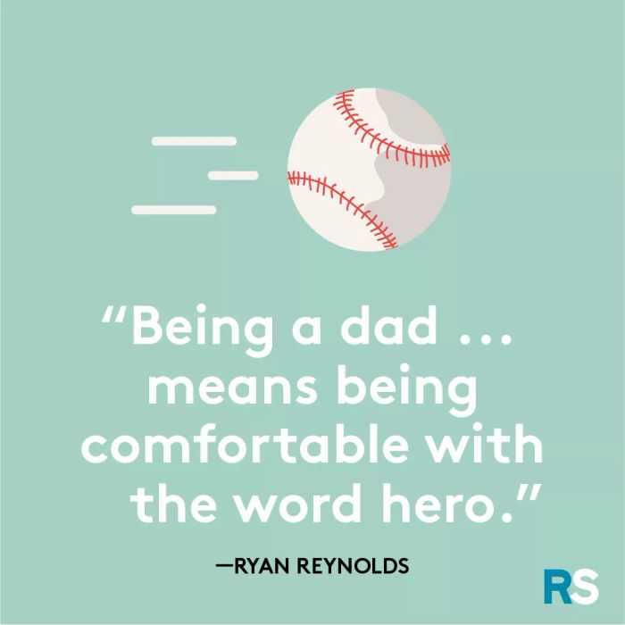 Father’s Day dad quotes, captions – Ryan Reynolds