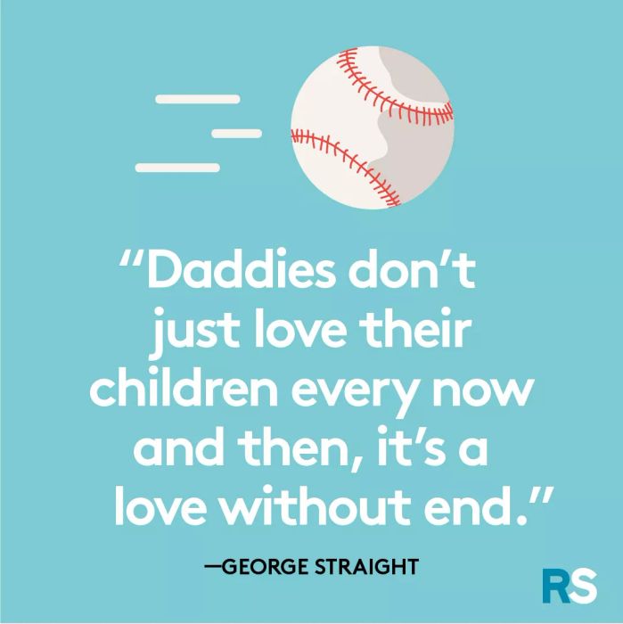 Father’s Day quotes, captions – George Strait