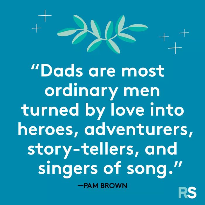 Father’s Day quotes, captions – Pam Brown
