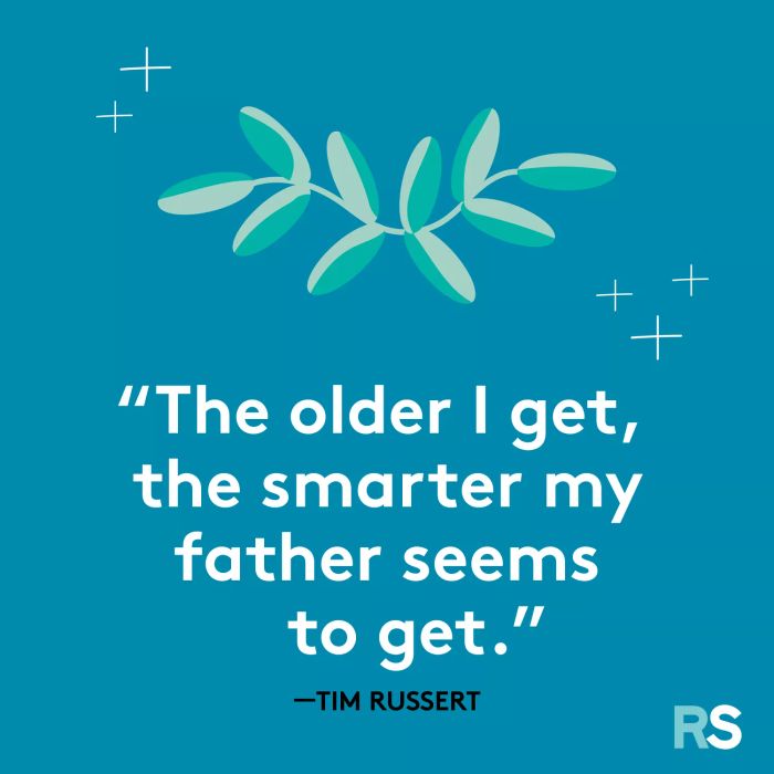 As I grow older, I find that my father's wisdom seems to grow as well.