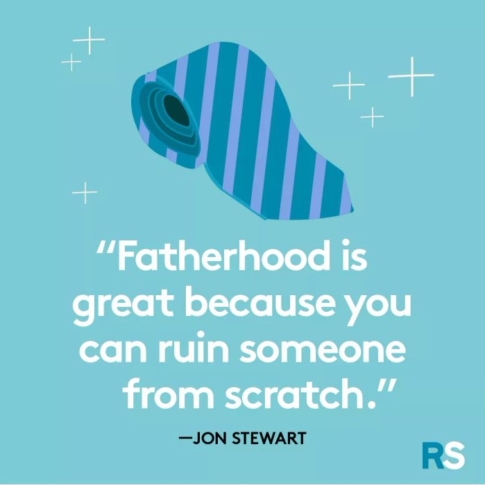 Father’s Day dad quotes, captions – Jon Stewart